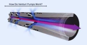 How Do Venturi Pumps Work?